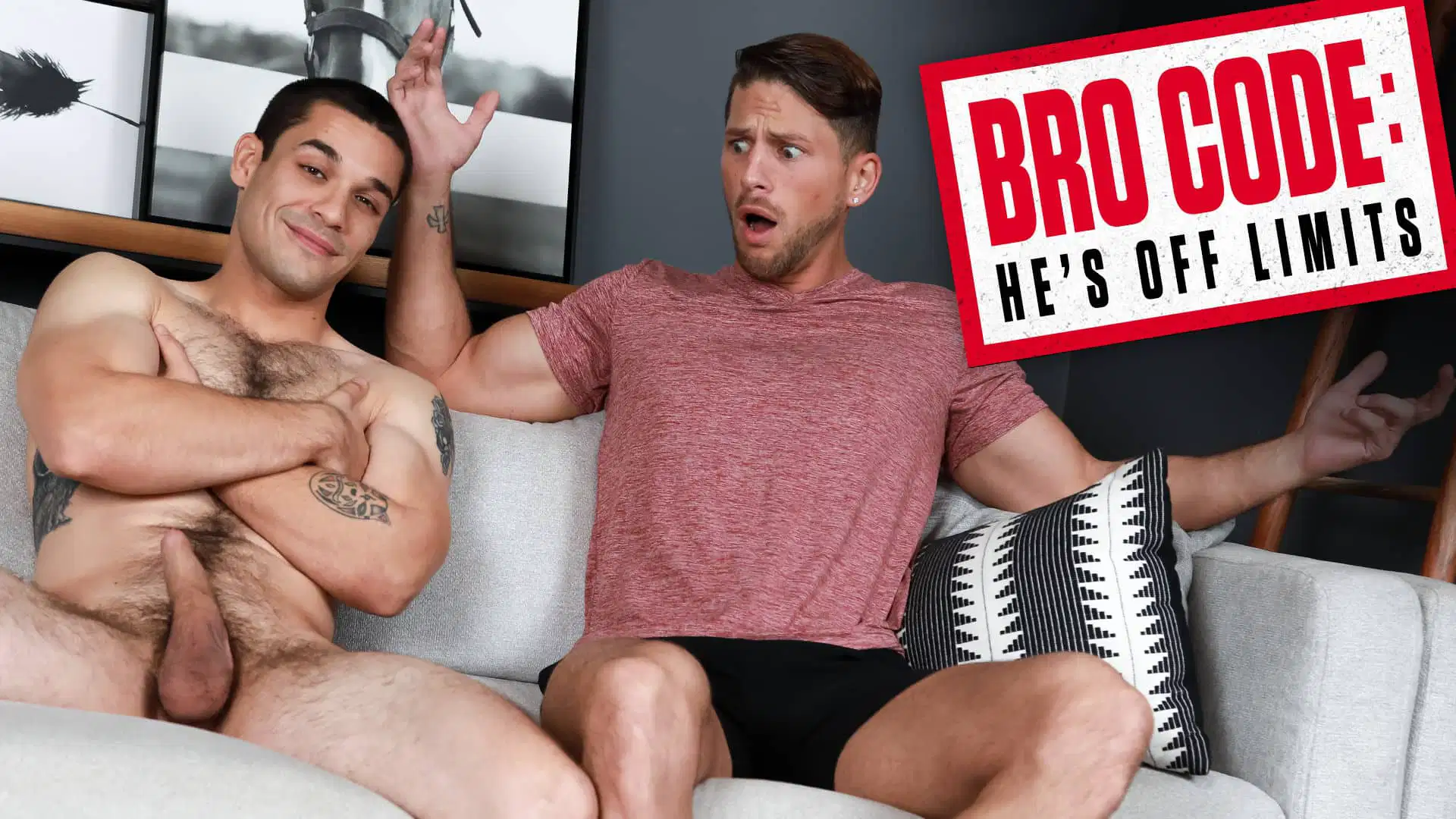 Bro Code, He’s Off Limits – Roman Todd and Andrew Miller