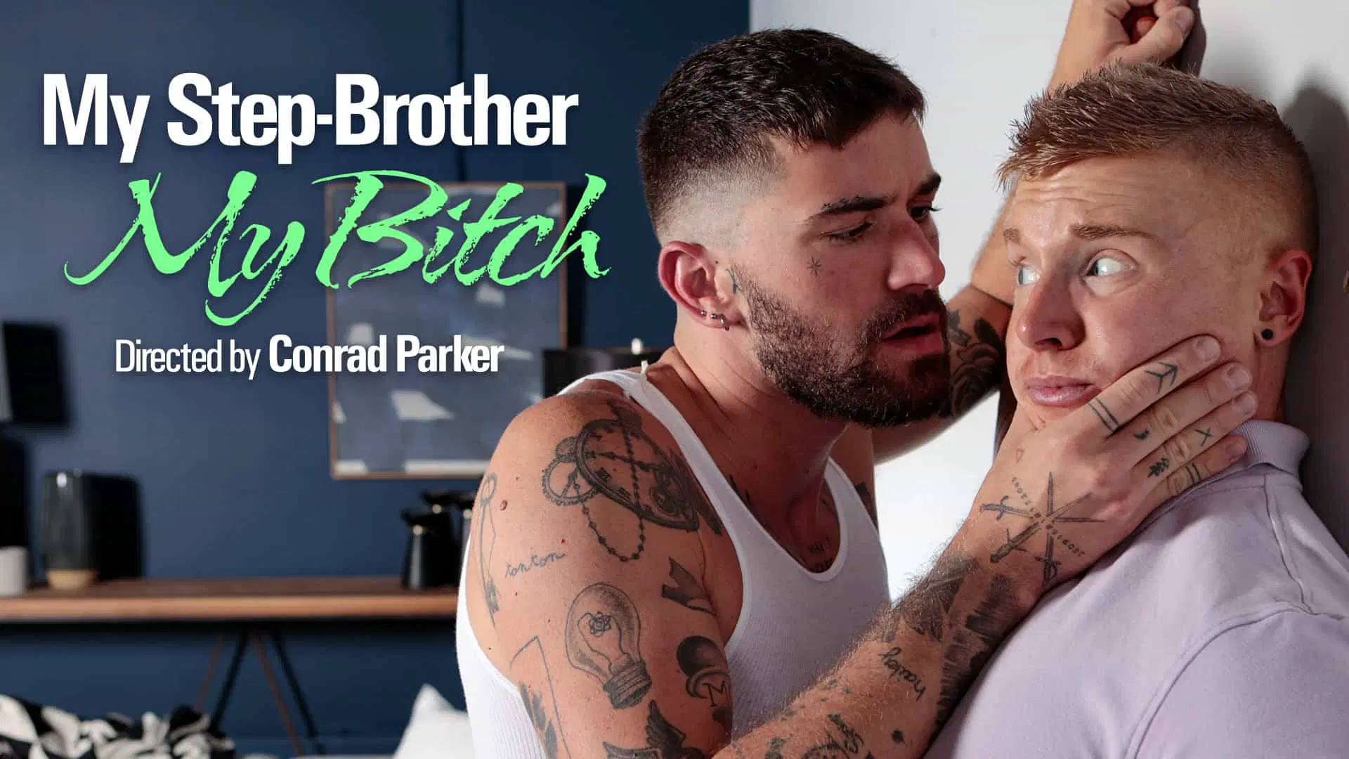 My Stepbrother, My Bitch – Alex Tanner and Chris Damned