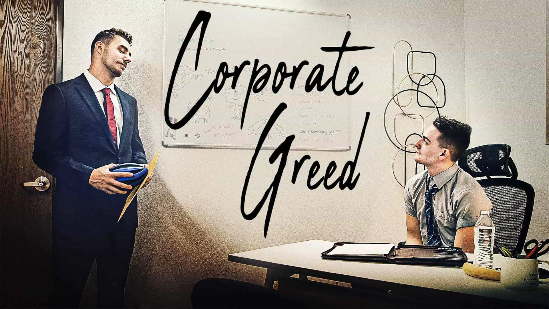 Corporate Greed – Carter Woods and Masyn Thorne