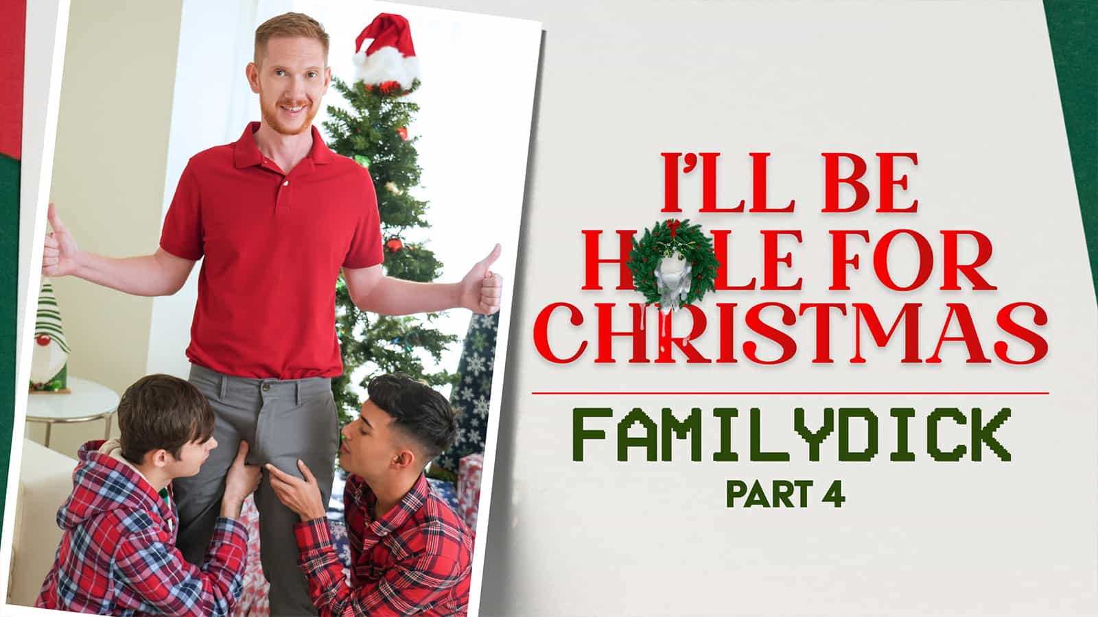 I’ll be Hole for Christmas, Part 4 – Dakota Lovell, Brody Kayman and Jaycob Eloisee