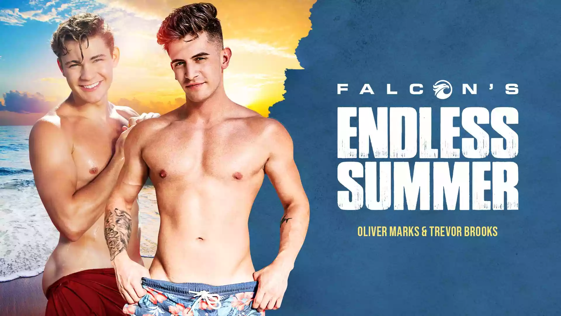 Falcon’s Endless Summer, Scene 1 – Trevor Brooks and Oliver Marks