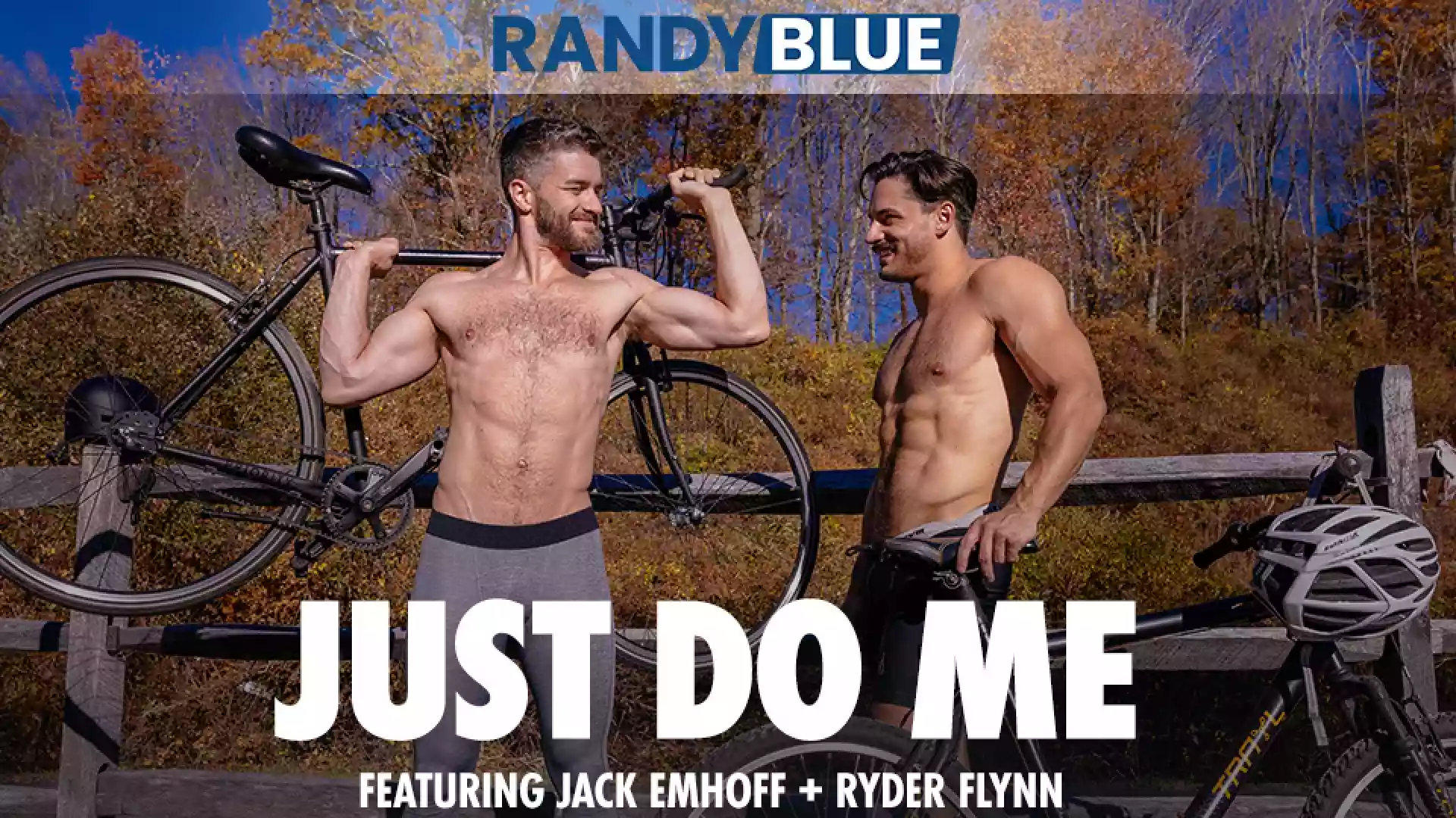 Just Do Me – Ryder Flynn and Jack Emhoff