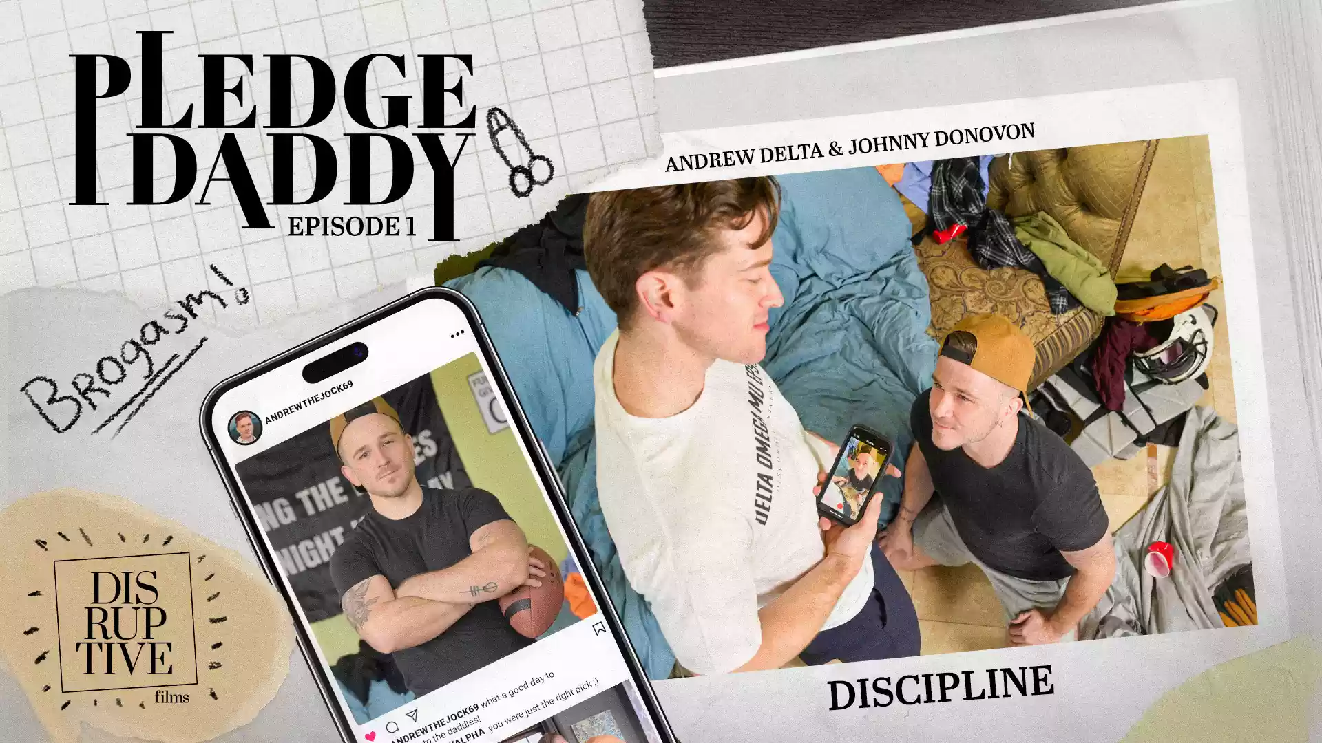 Pledge Daddy, Bend the Pledge – Johnny Donovan and Andrew Delta
