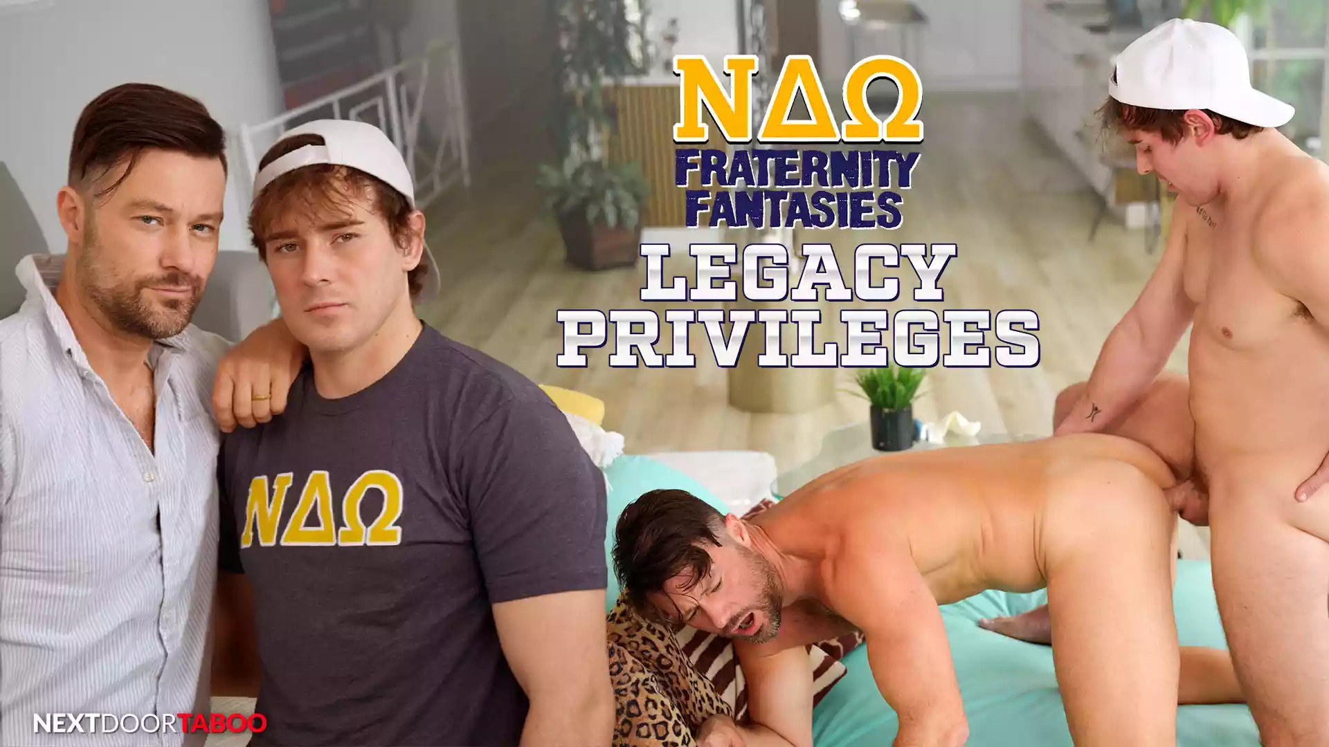 ΝΔΩ Fraternity Fantasies, Legacy Privileges – Josh Brady and Beaux Matthews
